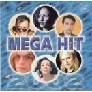 MEGA HIT 2002 (TOSE PROESKI, RIBLJA CORBA, HARI, IVANA, BALASEVI